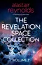 The Revelation Space Collection. Volume 2