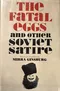 The Fatal Eggs & Other Soviet Satire