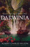 Darwinia: A Novel of a Very Different Twentieth Century