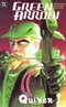 Green Arrow. Vol 1: Quiver