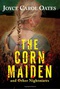 The Corn Maiden and Other Nightmares