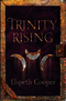 Trinity Rising