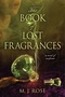 The Book of Lost Fragrances