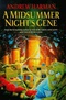 A Midsummer Night's Gene