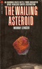 The Wailing Asteroid