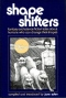 Shape shifters