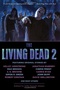 The Living Dead 2