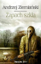 Zapach szkła