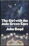 The Girl with the Jade Green Eyes