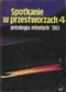 Spotkanie w przestworzach 4: Antologia mlodych'80