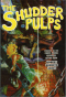 The Shudder Pulps: A History of the Weird Menace Magazines of the 1930's