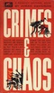 Crimes & Chaos