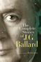 The Complete Stories of J. G. Ballard