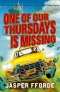 One of Our Thursdays is Missing