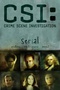 CSI: Crime Scene Investigation: Serial