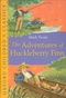 The Adventures of Huckleberry Finn