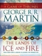 The Lands of Ice and Fire