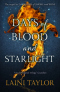 Days of Blood and Starlight