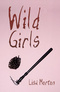 Wild Girls