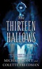 The Thirteen Hallows